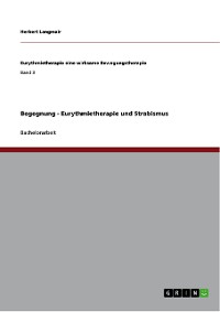 Cover Begegnung - Eurythmietherapie und Strabismus