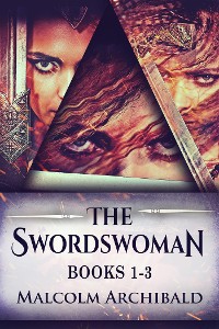 Cover The Swordswoman - Books 1-3