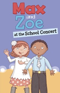 Cover Max and Zoe at the School Concert