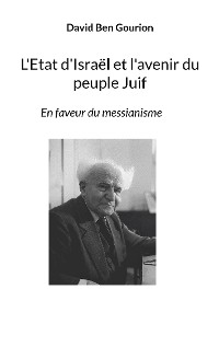 Cover L'Etat d'Israël et l'avenir du peuple Juif