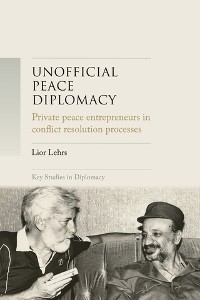 Cover Unofficial peace diplomacy