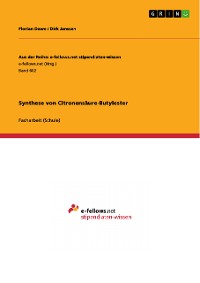 Cover Synthese von Citronensäure-Butylester