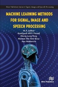 Cover Machine Learning Methods for Signal, Image and Speech Processing