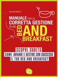 Cover Manuale per la corretta gestione di un Bed and Breakfast