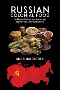 Cover Russian Colonial Food