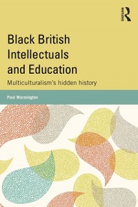 Cover Black British Intellectuals and Education