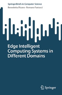 Cover Edge Intelligent Computing Systems in Different Domains