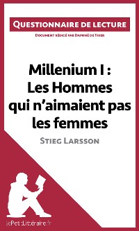 Cover Millenium I : Les Hommes qui n'aimaient pas les femmes de Stieg Larsson