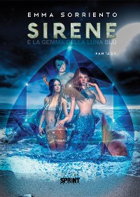 Cover Sirene - E la Gemma della Luna Blu