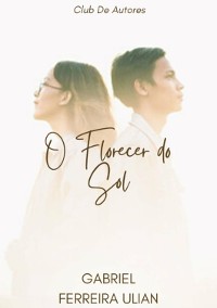 Cover O Florescer Do Sol