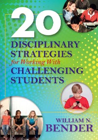 Cover 20 Disciplinary Strategies for Working With Challenging Students