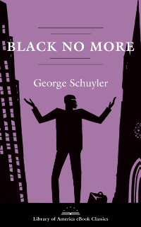 Cover Black No More: A Novel