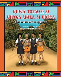 Cover Kuwa Tofauti Si Ujinga Wala Si Ubaya