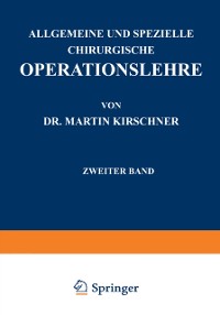 Cover Allgemeine und Spezielle Chirurgische Operationslehre