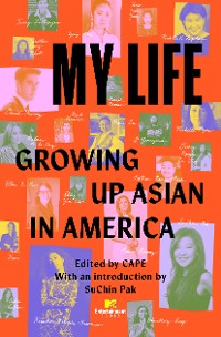 Cover My Life: Growing Up Asian in America