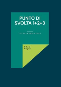 Cover Punto di svolta 1+2+3