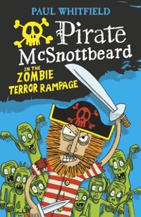 Cover Pirate McSnottbeard in the Zombie Terror Rampage