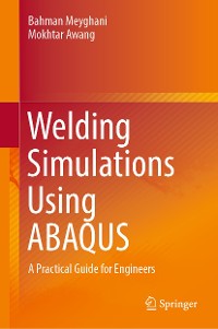 Cover Welding Simulations Using ABAQUS