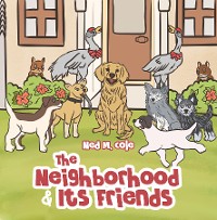 Cover The Neighborhood and Its Friends