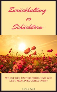 Cover Zurückhaltung vs Schüchtern