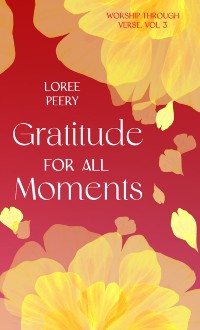 Cover Gratitude for All Moments