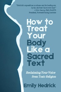 Cover How to Treat Your Body Like a Sacred Text