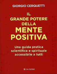 Cover Il Grande Potere della Mente Positiva