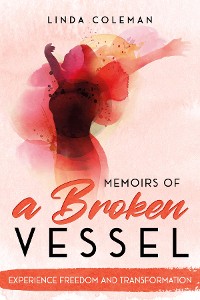 Cover Memoirs of a Broken Vessel