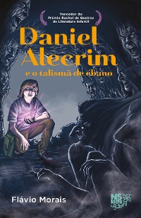 Cover Daniel Alecrim e o talismã de ébano