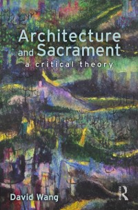 Cover Architecture and Sacrament