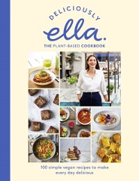 Cover Deliciously Ella The Plant-Based Cookbook