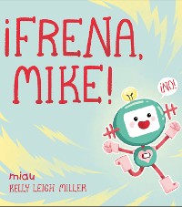 Cover ¡Frena, Mike!