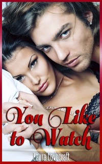 Cover You Like To Watch(A Hot Wife Story)