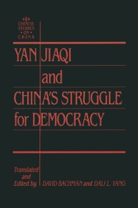 Cover Yin Jiaqi and China''s Struggle for Democracy