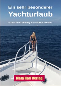 Cover Ein sehr besonderer Yachturlaub