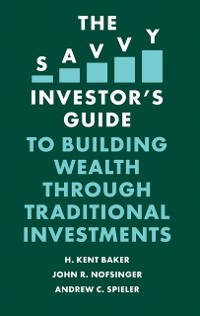 Cover Savvy Investor's Guide to Building Wealth Through Traditional Investments