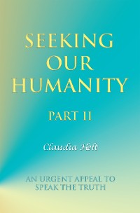 Cover Seeking Our Humanity Part Ii