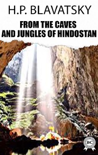 Cover From the Caves and Jungles of Hindostan