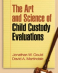 Cover Art and Science of Child Custody Evaluations