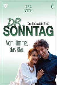 Cover Dr. Sonntag 6 – Arztroman