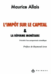 Cover L''impôt sur le capital et la réforme monétaire