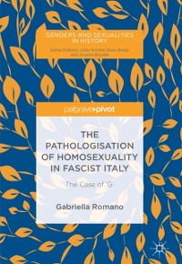Cover Pathologisation of Homosexuality in Fascist Italy