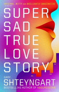 Cover Super Sad True Love Story