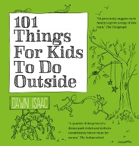 Cover 101 Things for Kids to do Outside