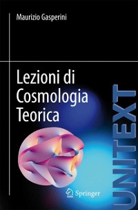 Cover Lezioni di Cosmologia Teorica