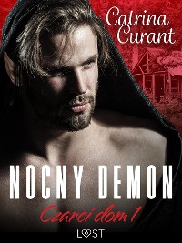 Cover Czarci dom 1: Nocny demon – seria erotyczna