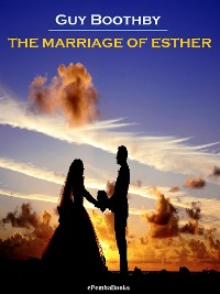 Cover The Marriage of Esther (Annotated)