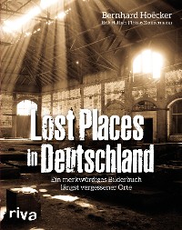 Cover Lost Places in Deutschland