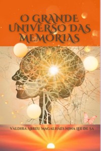 Cover O Grande Universo Das Memórias