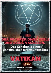 Cover Der Pfarrer ohne Seele und seine Vasallen